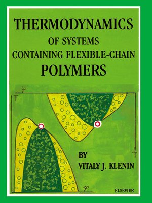 cover image of Thermodynamics of Systems Containing Flexible-Chain Polymers